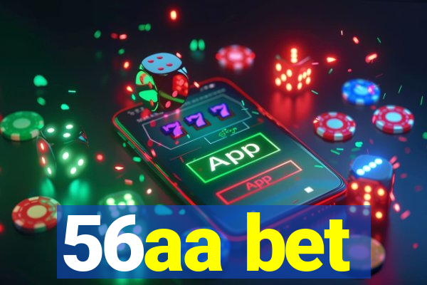 56aa bet